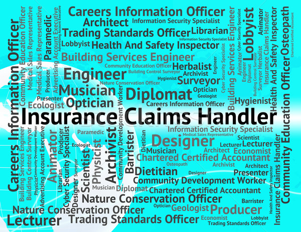 Stock photo: Insurance Claims Handler Means Contracts Contract And Financial