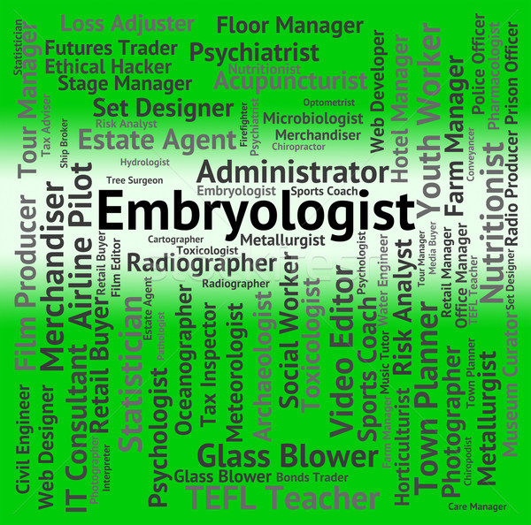 Embryologist Job Shows Experts Biology And Expert Stock photo © stuartmiles