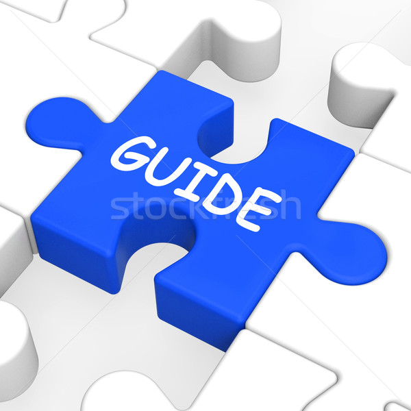 Guide Puzzle Shows Guidance Guideline And Guiding Stock photo © stuartmiles