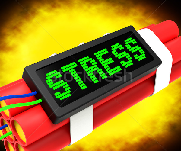 Stress On Dynamite Shows Pressure Of Work Stock photo © stuartmiles