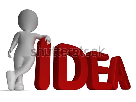 Idea Word And 3d Man Showing Thinking And Invention Stock photo © stuartmiles