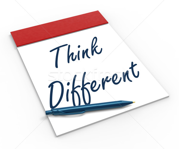 Think Different Notebook Shows Inspiration And Innovation Stock photo © stuartmiles