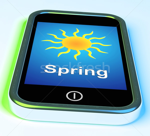 Spring On Phone Means Springtime Season Stock photo © stuartmiles