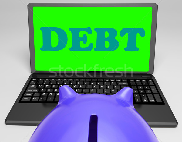 Stock photo: Debt Laptop Shows Money Due Or Owed
