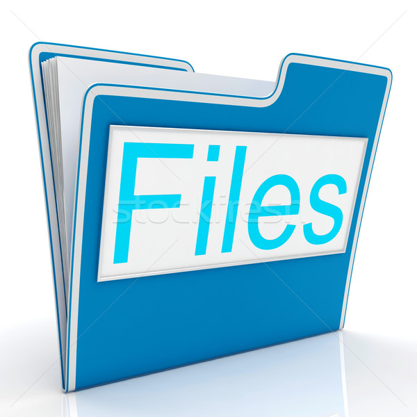 Files Word Showing Organizing And Reports Stock photo © stuartmiles