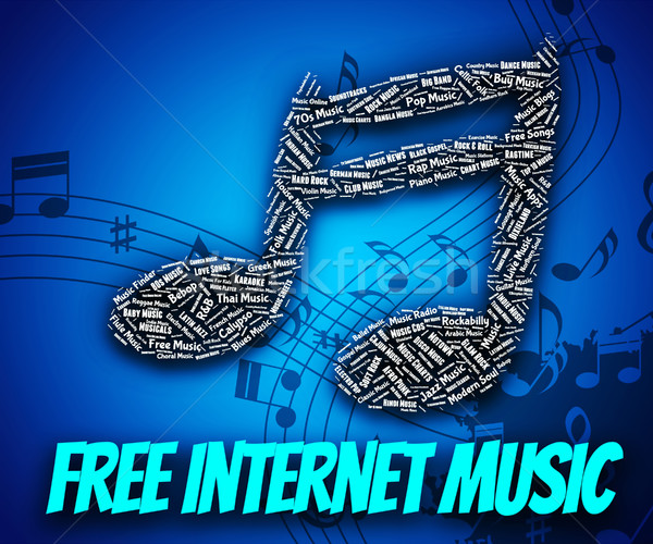 Free Internet Music Means Sound Track And Web Stock photo © stuartmiles