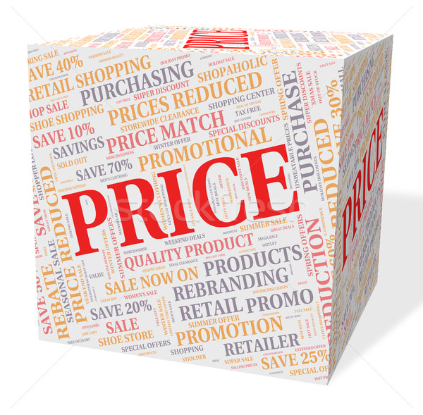 Price Cube Means Word Text And Valuation Stock photo © stuartmiles
