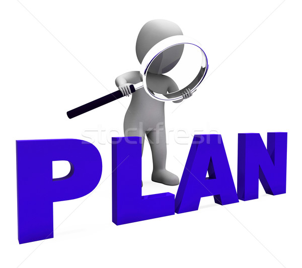 Plan Character Shows Plans Objectives Planning And Organizing Stock photo © stuartmiles