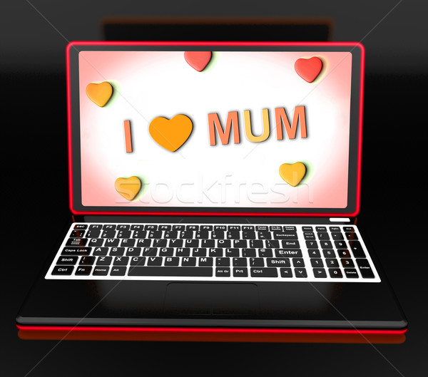 I Love Mum On Laptop Shows Mothers Day Greeting Stock photo © stuartmiles