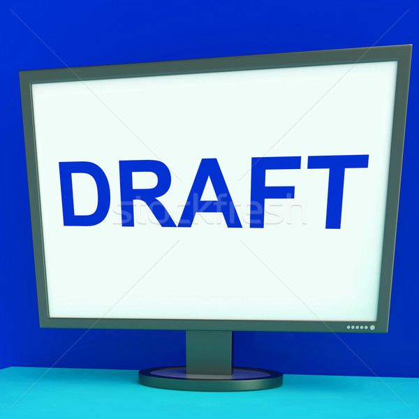 Draft Screen Shows Outline Documents Or Letter Online Stock photo © stuartmiles