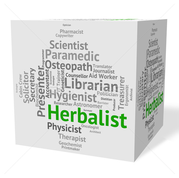 Herbalist Job Shows Herbs Work And Employee Stock photo © stuartmiles