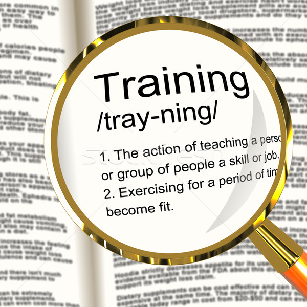 Training Definition Magnifier Showing Education Instruction Or C Stock photo © stuartmiles