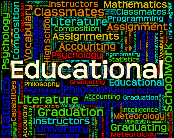 Educational Word Represents College Learned And University Stock photo © stuartmiles