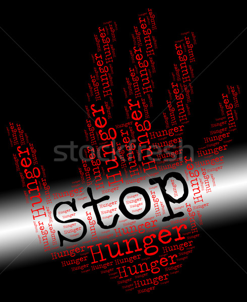 Stoppen honger gebrek voedsel controle tonen Stockfoto © stuartmiles