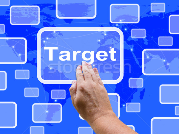 Target Touch Screen Shows Aims Objectives Or Aspirations Stock photo © stuartmiles