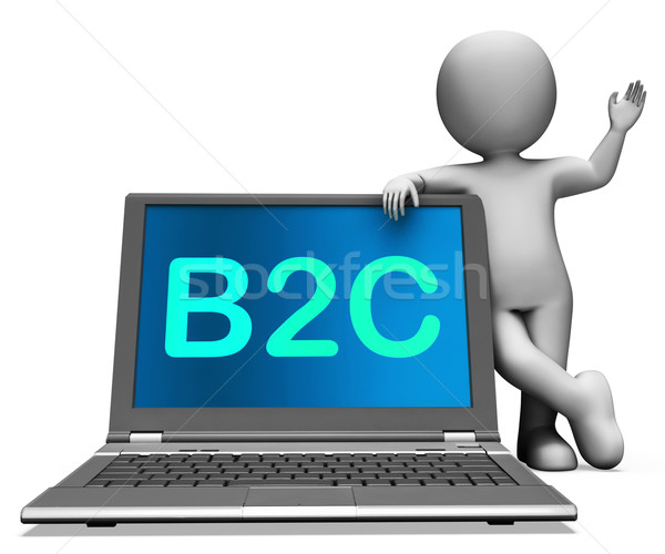B2c Laptop And Character Shows Business To Customer Or Consumer Stock photo © stuartmiles