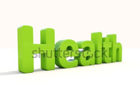 3d word health  Stock photo © Supertrooper