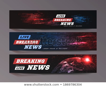 Stok fotoğraf: Live Breaking News Can Be Used As Design For Television News Or Internet Media Vector