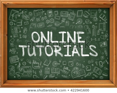 [[stock_photo]]: Online Tutorials - Hand Drawn On Green Chalkboard