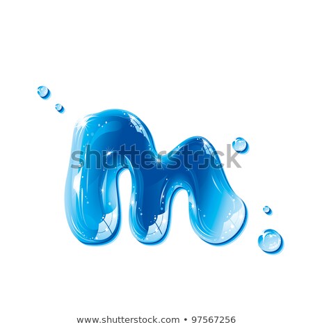 [[stock_photo]]: Abc Series - Water Liquid Alphabet - Small Letter M  