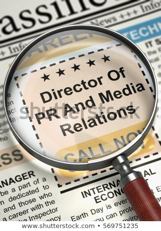 Stock fotó: Director Of Pr And Media Relations Wanted 3d