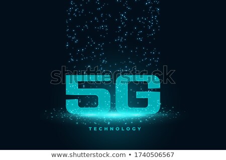 [[stock_photo]]: Fith Generation 5g Technology Concept Techno Background Design