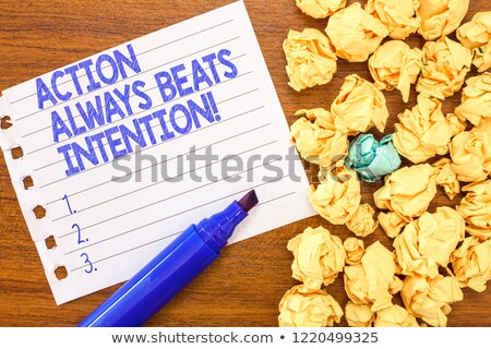 Foto stock: Action Always Beats Intention