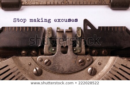 ストックフォト: Typewriter Stop Making Excuses