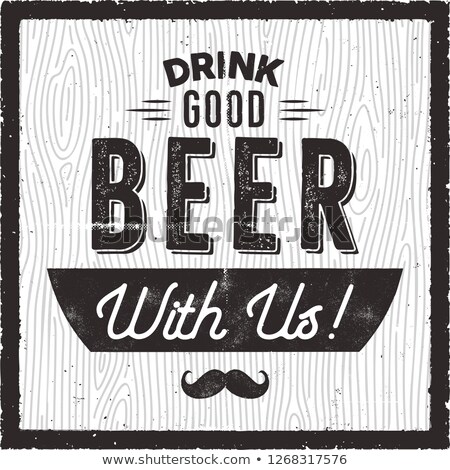 [[stock_photo]]: Retro Beer Card Craft Brewery Pub Poster Design Drink Good Beer With Us Quote Silhouette Style