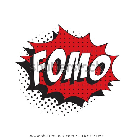 Foto stock: Fomo - Fear Of Missing Out Concept