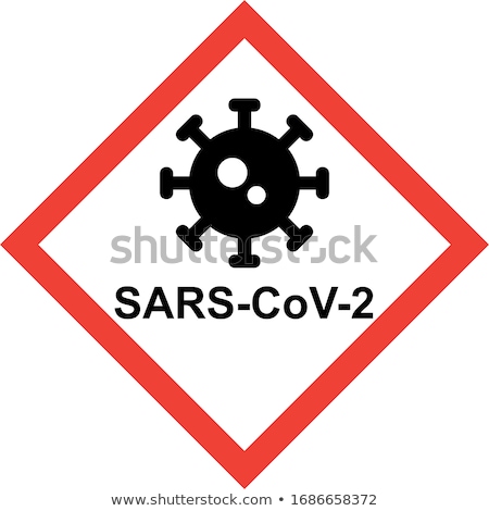 Zdjęcia stock: Warning Virus Hazard Sign With Sars Cov Text