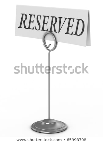 Stock photo: Reserved Sign Isolated Over White
