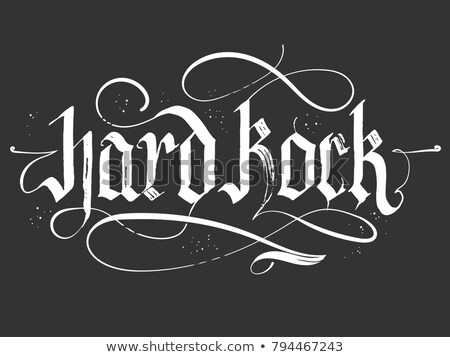 Stok fotoğraf: Hard Rock Gothic Calligraphy Rock Music Hand Lettering Typography Biker T Shirt Emblem Vector