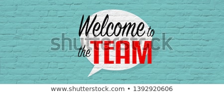 Stock foto: Welcome To Team