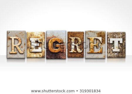 Regret Concept Isolated Letterpress Type Foto d'archivio © enterlinedesign