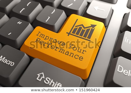 Stock fotó: Improve Your Performance Concept