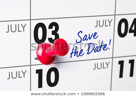 Stok fotoğraf: Save The Date Written On A Calendar - July 03