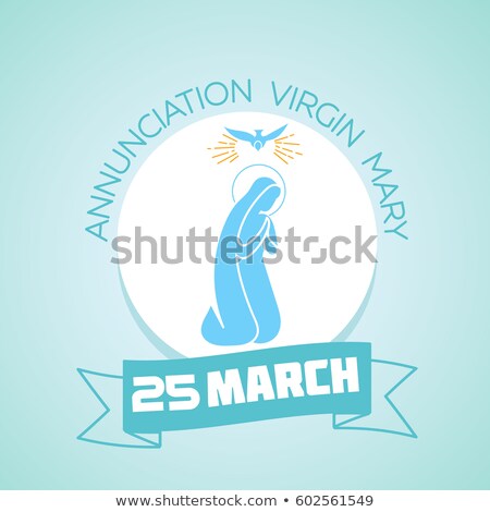 Foto stock: 25 March Annunciation Virgin Mary