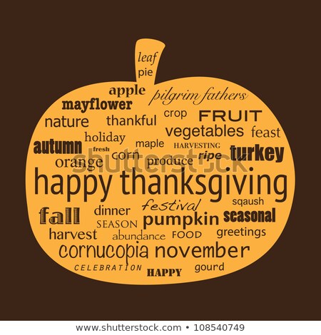 Stock fotó: Happy Thanksgiving Text With Cornucopia Pilgrim Turkey