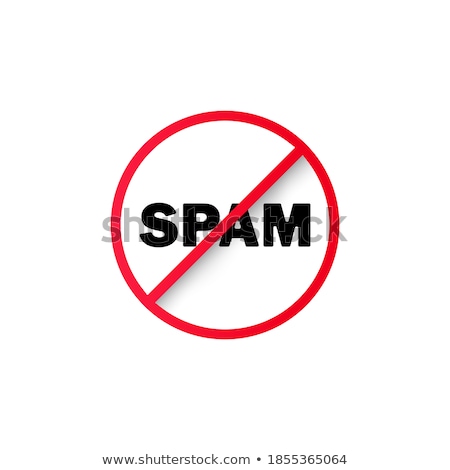 Сток-фото: Prohibition Sign For Spam