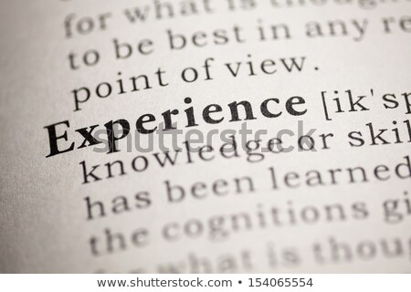 [[stock_photo]]: Experience Dictionary Definition