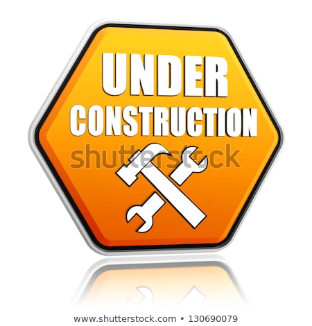 Stock photo: Under Construction And Tools Sign Yellow Hexagon Banner