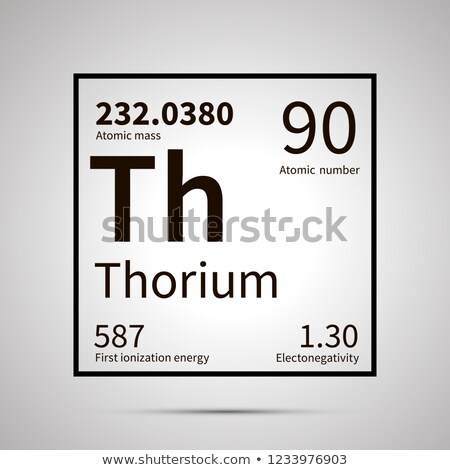 ストックフォト: Thorium Chemical Element With First Ionization Energy Atomic Mass And Electronegativity Values Sim