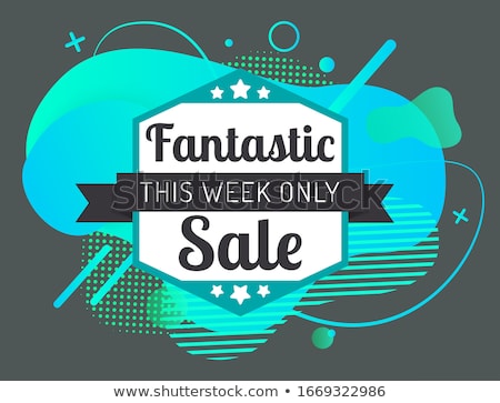 Foto stock: Fantastic Sale Only This Week Promotion Label