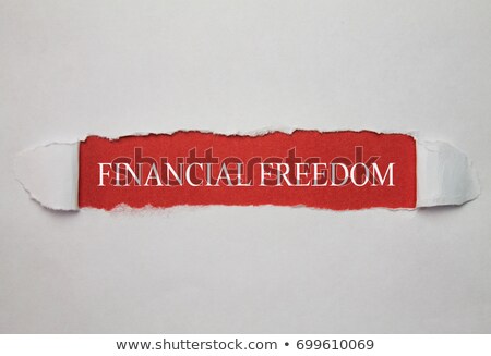 Zdjęcia stock: Financial Freedom Torn Paper