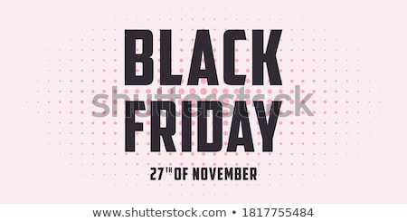 Stok fotoğraf: Black Friday Sale Poster Or Flyer Discount Background For The Online Store Shop Promotional Leafl