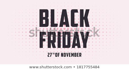 Stockfoto: Black Friday Sale Poster Or Flyer Discount Background For The Online Store Shop Promotional Leafl