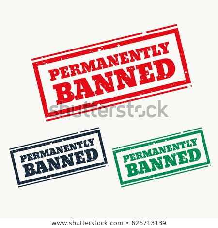 Сток-фото: Permanently Banned Sign In Three Colors