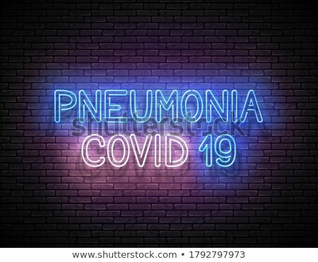 ストックフォト: Glow Signboard With Pneumonia Inscription