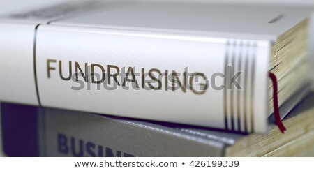 Stockfoto: Fundraising Concept On Book Title